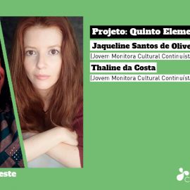 Quinto Elemento: jovens monitoras produzem podcast de conversas para atrair mais atenção para a EMIA